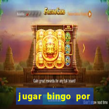 jugar bingo por dinero real