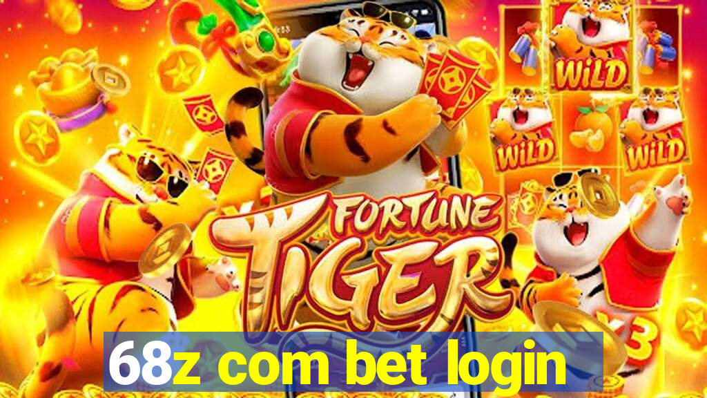 68z com bet login