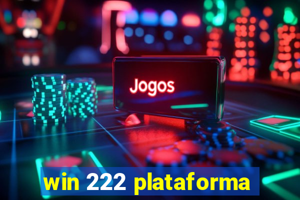 win 222 plataforma