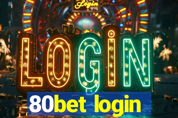 80bet login