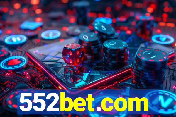 552bet.com