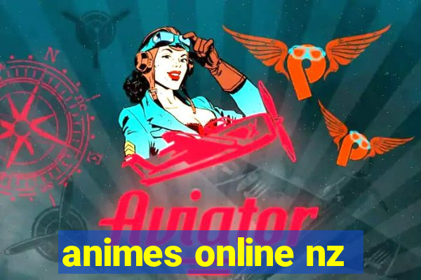 animes online nz