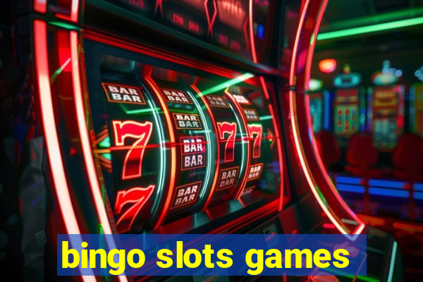 bingo slots games