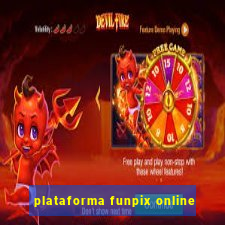 plataforma funpix online