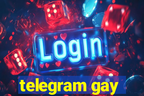 telegram gay