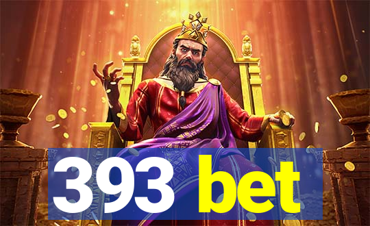 393 bet