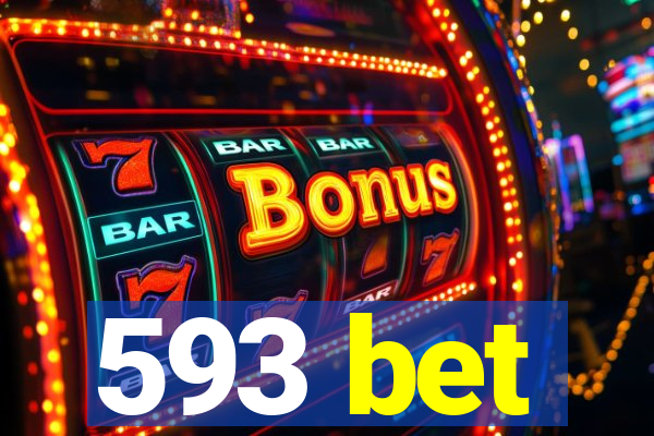 593 bet