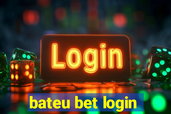 bateu bet login