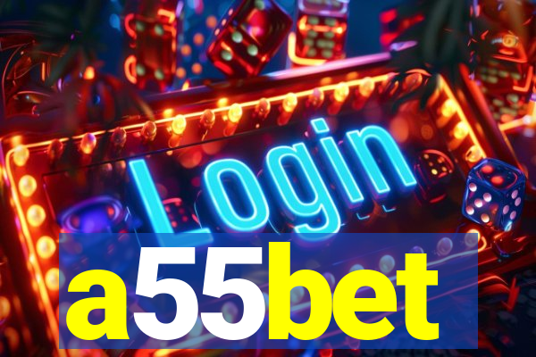 a55bet