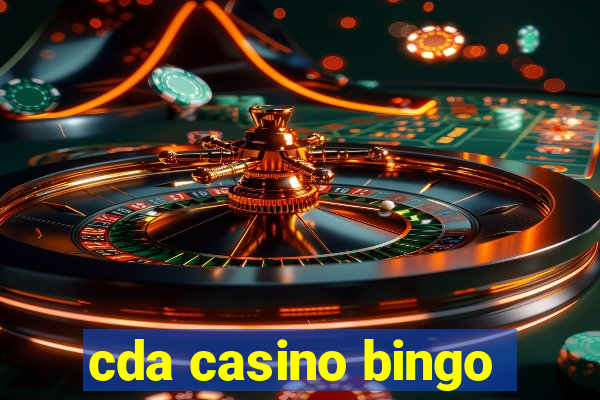 cda casino bingo