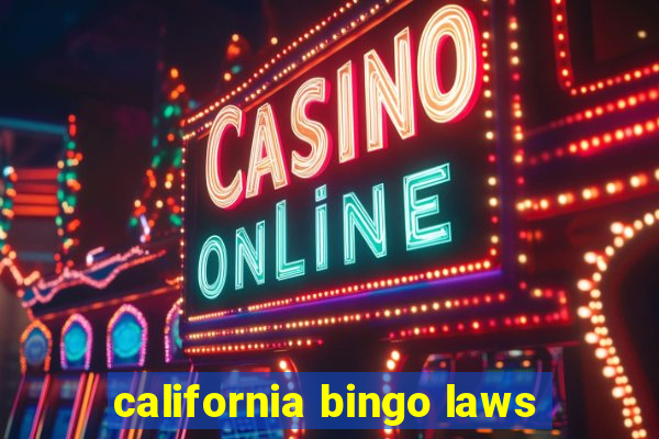 california bingo laws