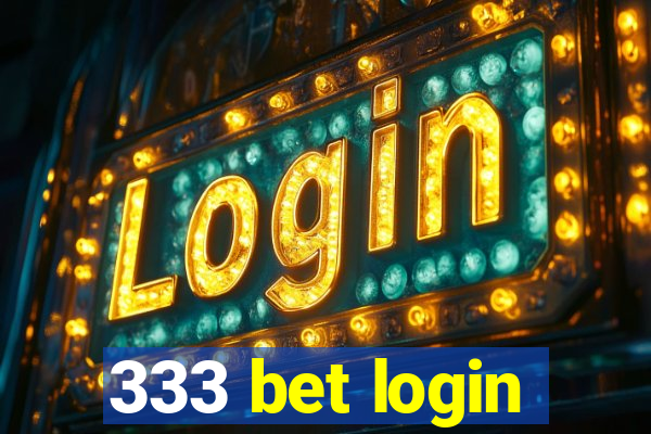 333 bet login