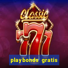 playbonds gratis jogar bingo silverball