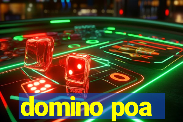 domino poa