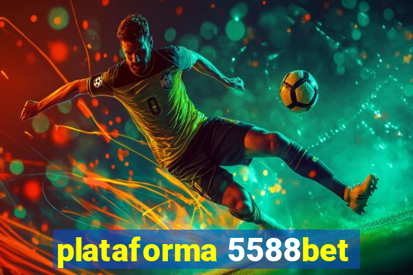 plataforma 5588bet