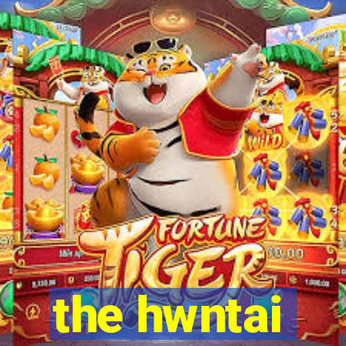 the hwntai