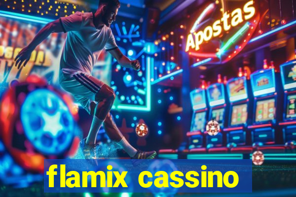 flamix cassino