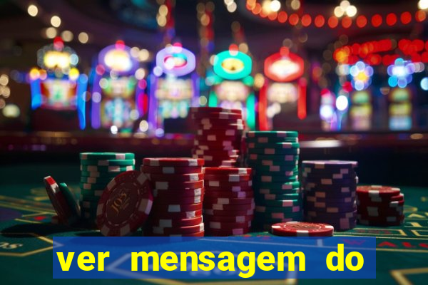 ver mensagem do bingo da amizade