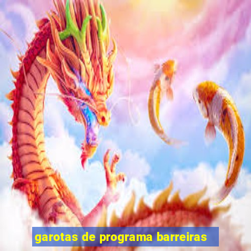 garotas de programa barreiras