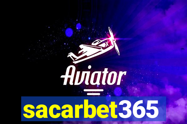 sacarbet365