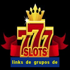 links de grupos de telegram 18