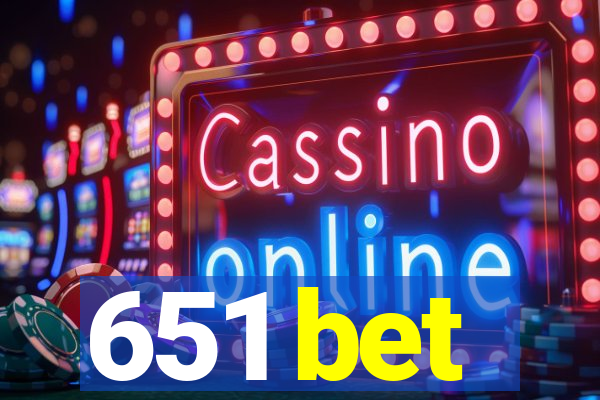 651 bet