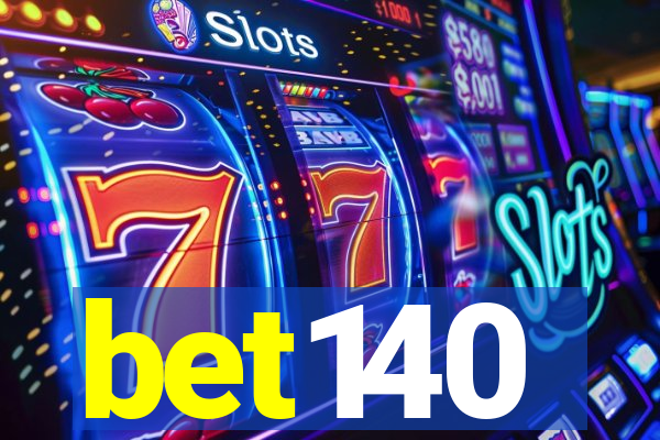 bet140