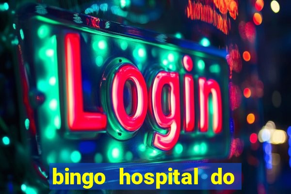 bingo hospital do cancer barretos