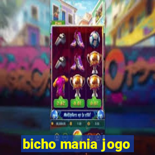 bicho mania jogo