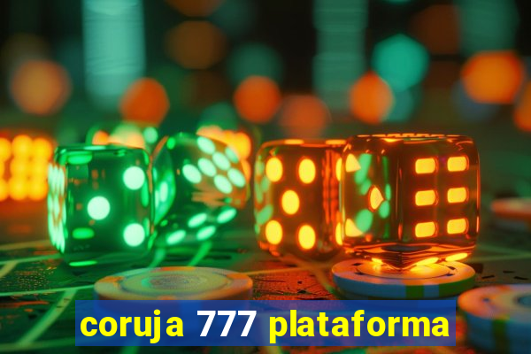 coruja 777 plataforma