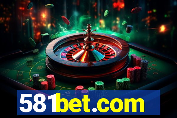 581bet.com