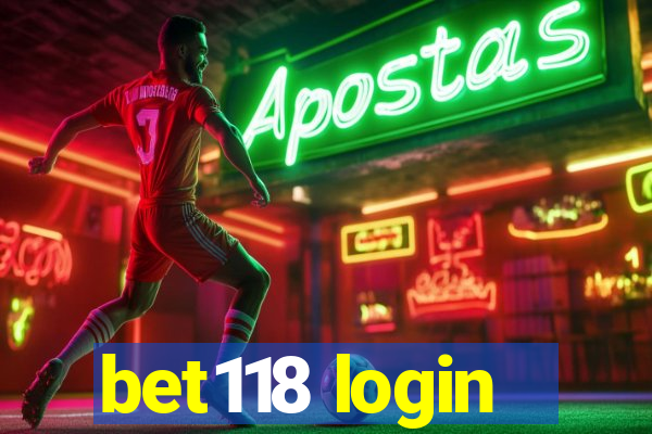 bet118 login