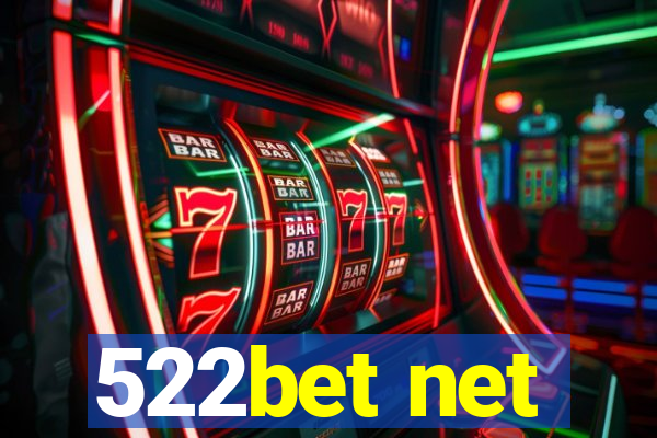 522bet net