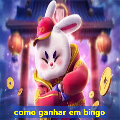 como ganhar em bingo