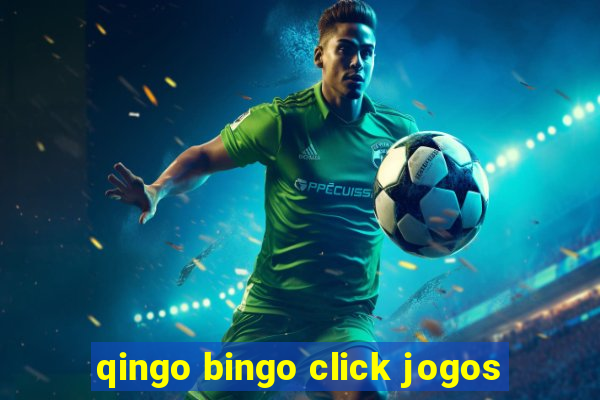 qingo bingo click jogos