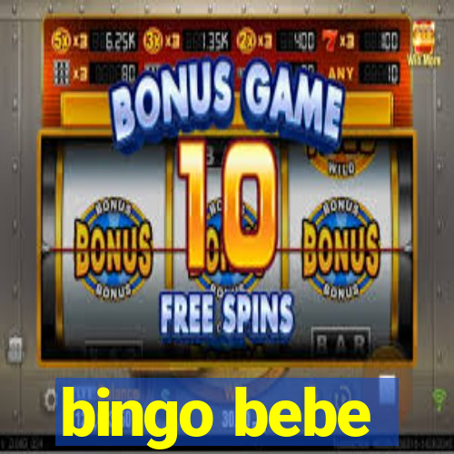 bingo bebe