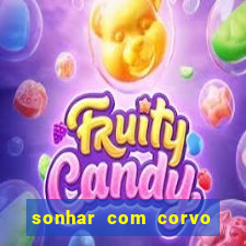 sonhar com corvo preto atacando