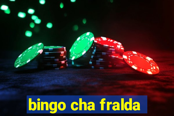 bingo cha fralda