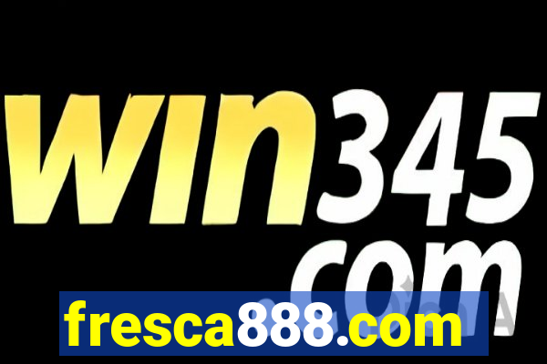 fresca888.com