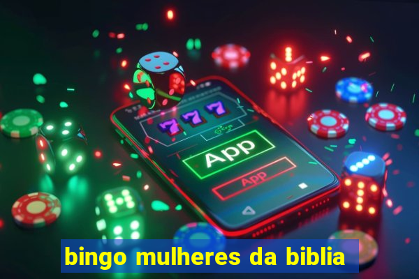 bingo mulheres da biblia