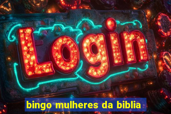 bingo mulheres da biblia