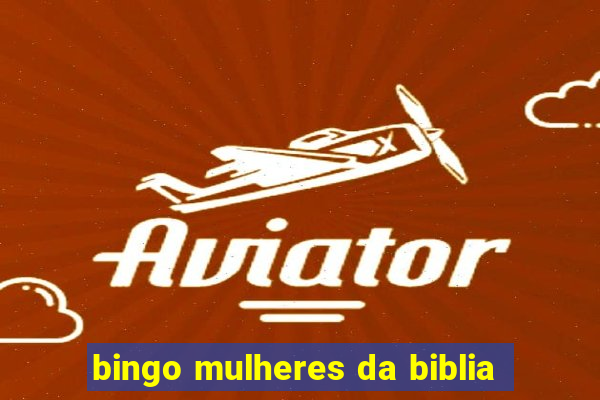 bingo mulheres da biblia