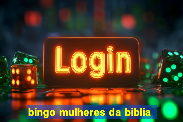 bingo mulheres da biblia