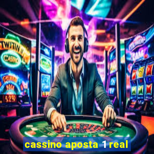 cassino aposta 1 real