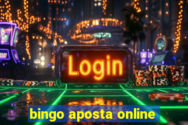 bingo aposta online