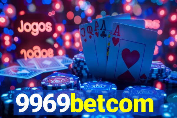 9969betcom