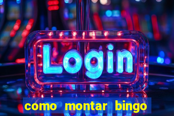 como montar bingo brinquedos toia