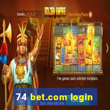 74 bet.com login