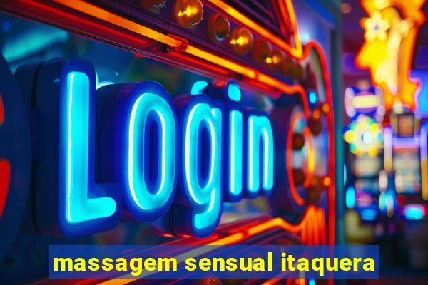 massagem sensual itaquera