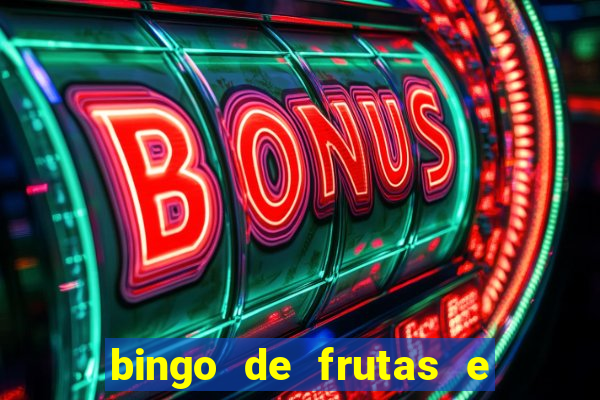 bingo de frutas e legumes para imprimir